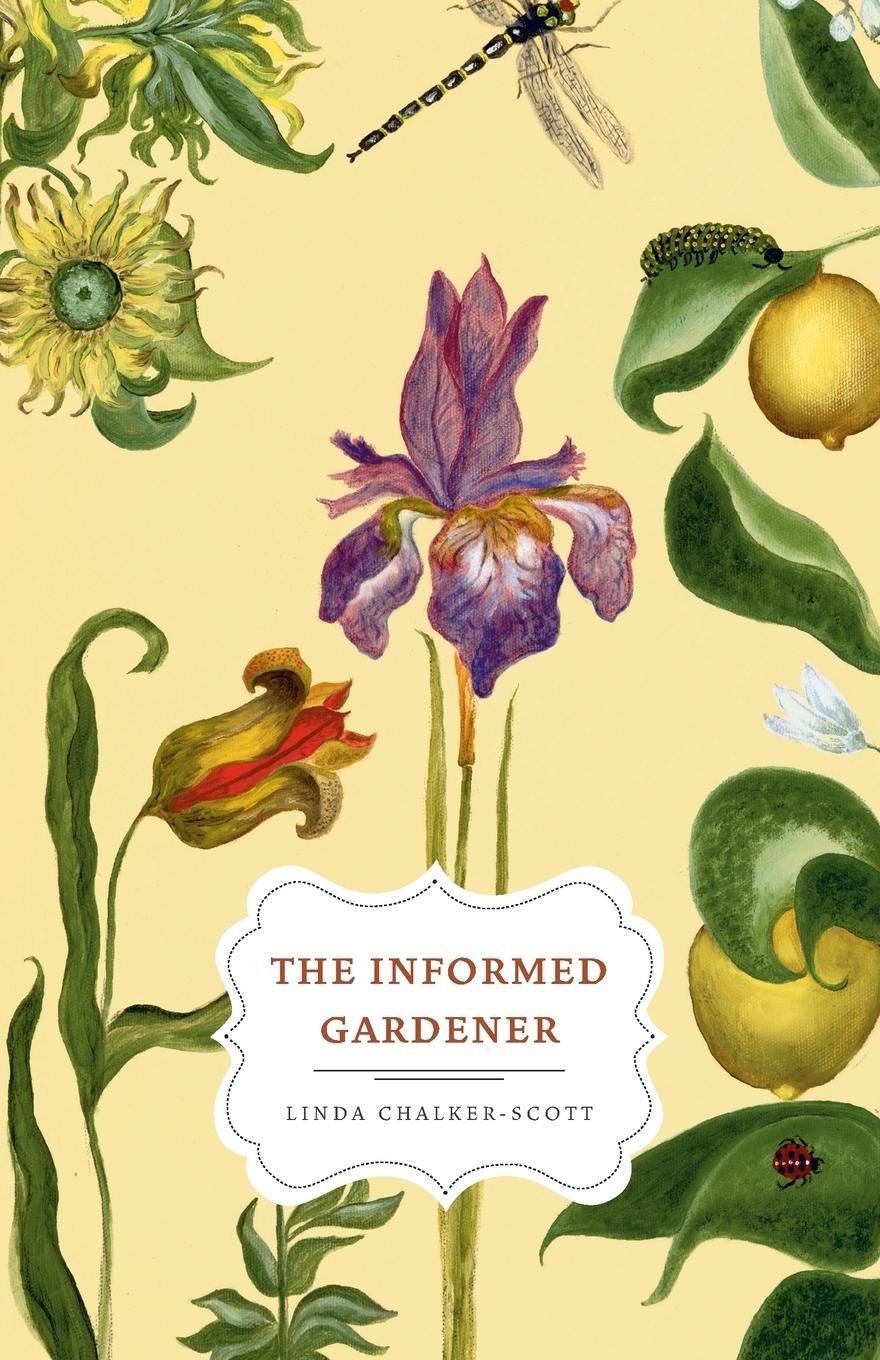 Cover: 9780295987903 | The Informed Gardener | Linda Chalker-Scott | Taschenbuch | Englisch