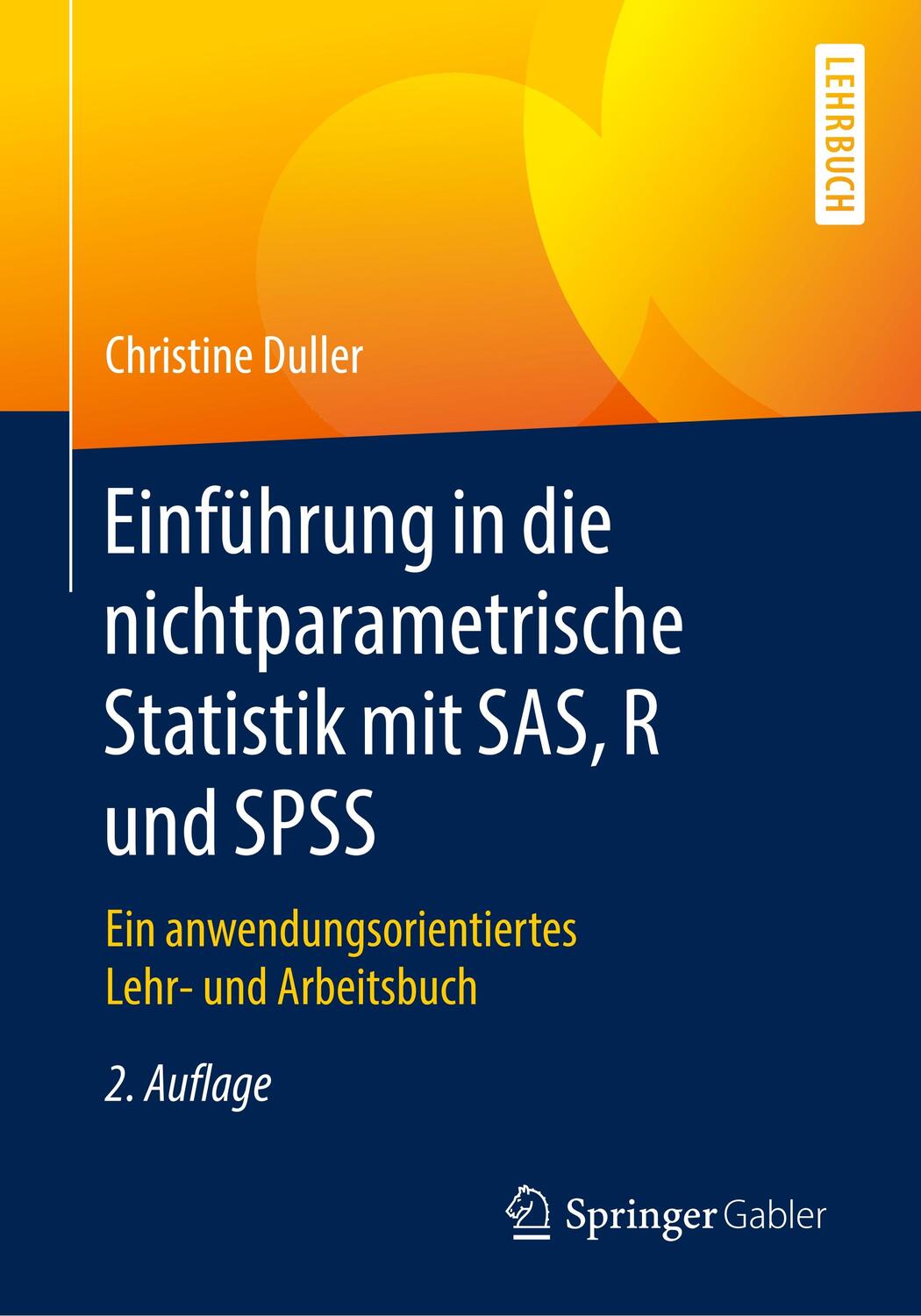 Cover: 9783662576779 | Einführung in die nichtparametrische Statistik mit SAS, R und SPSS
