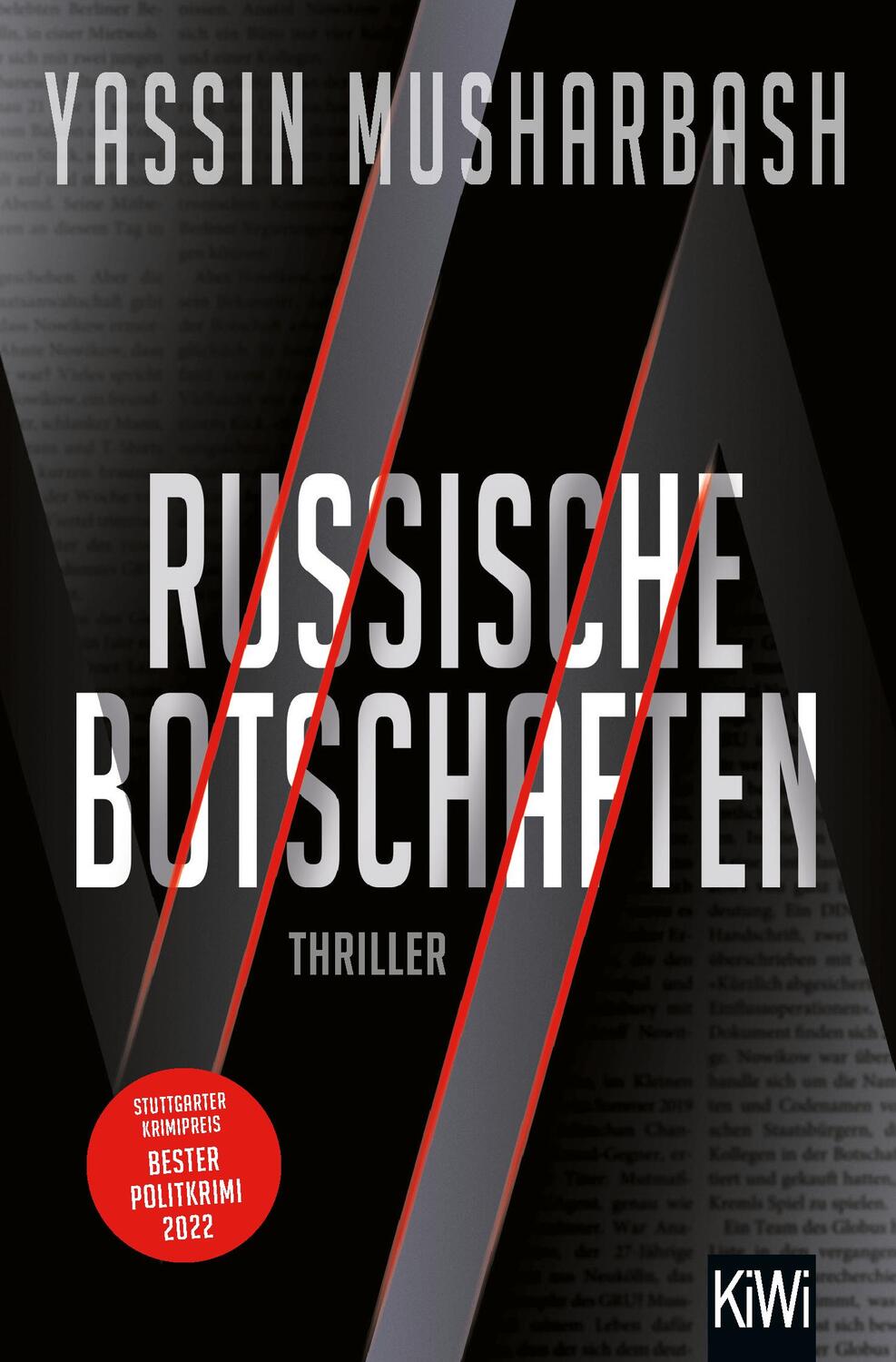 Cover: 9783462004489 | Russische Botschaften | Thriller | Yassin Musharbash | Taschenbuch