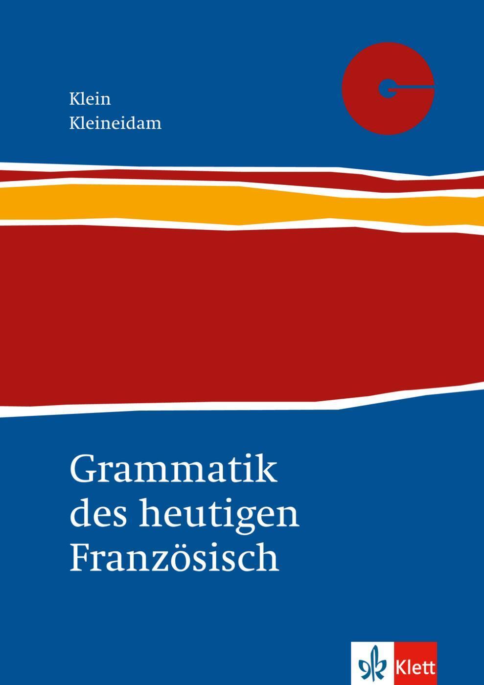 Cover: 9783125217218 | Grammatik des heutigen Französisch | Für Schule und Studium | Buch