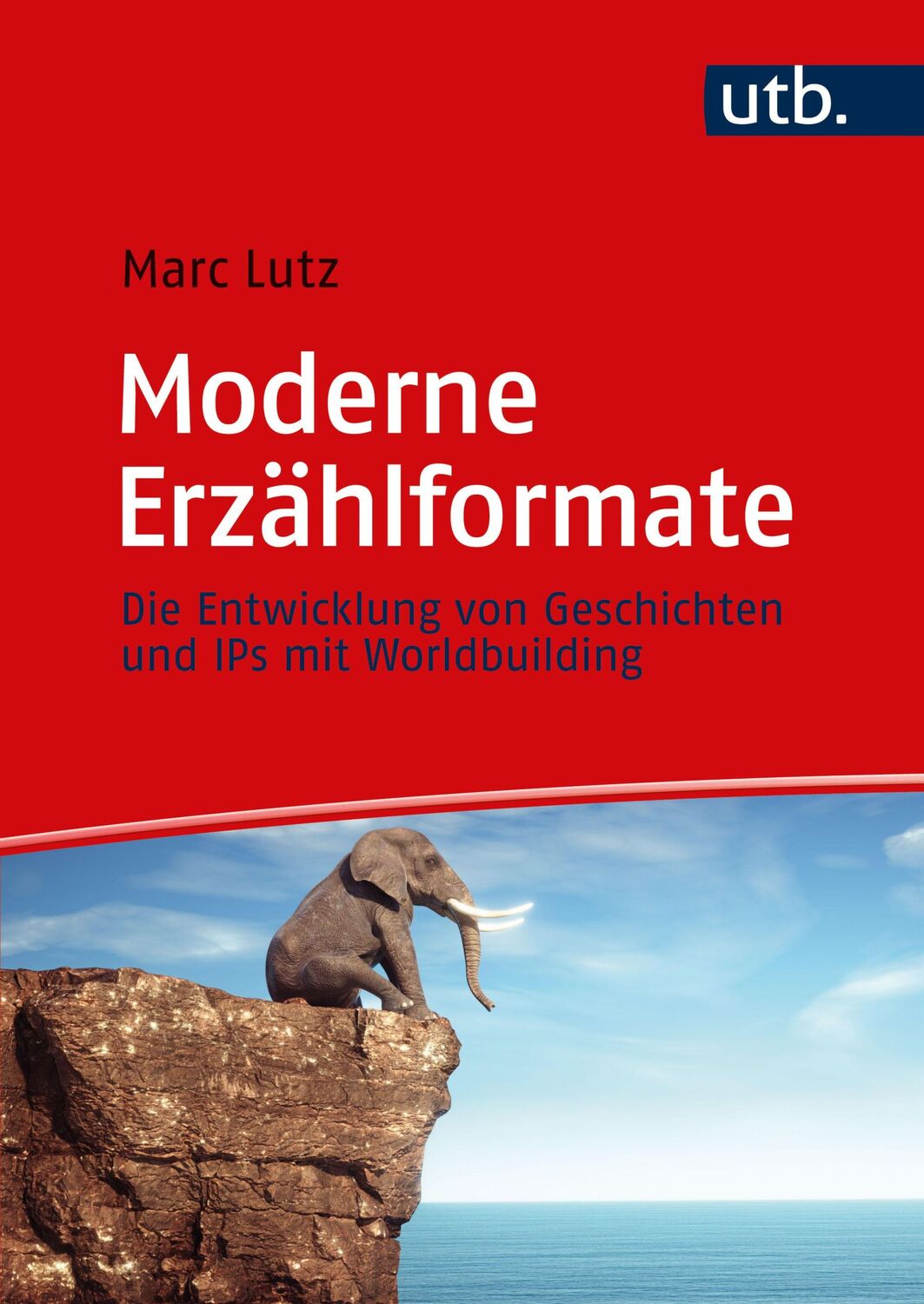 Cover: 9783825262044 | Moderne Erzählformate | Marc Lutz | Taschenbuch | 199 S. | Deutsch