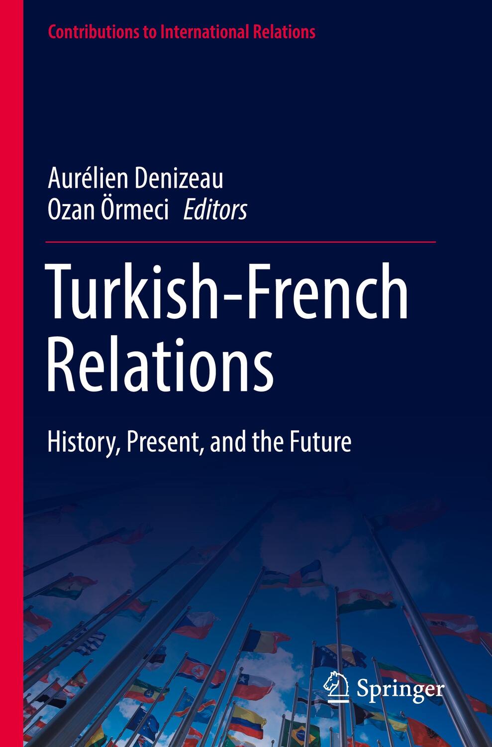 Cover: 9783031079900 | Turkish-French Relations | History, Present, and the Future | Buch
