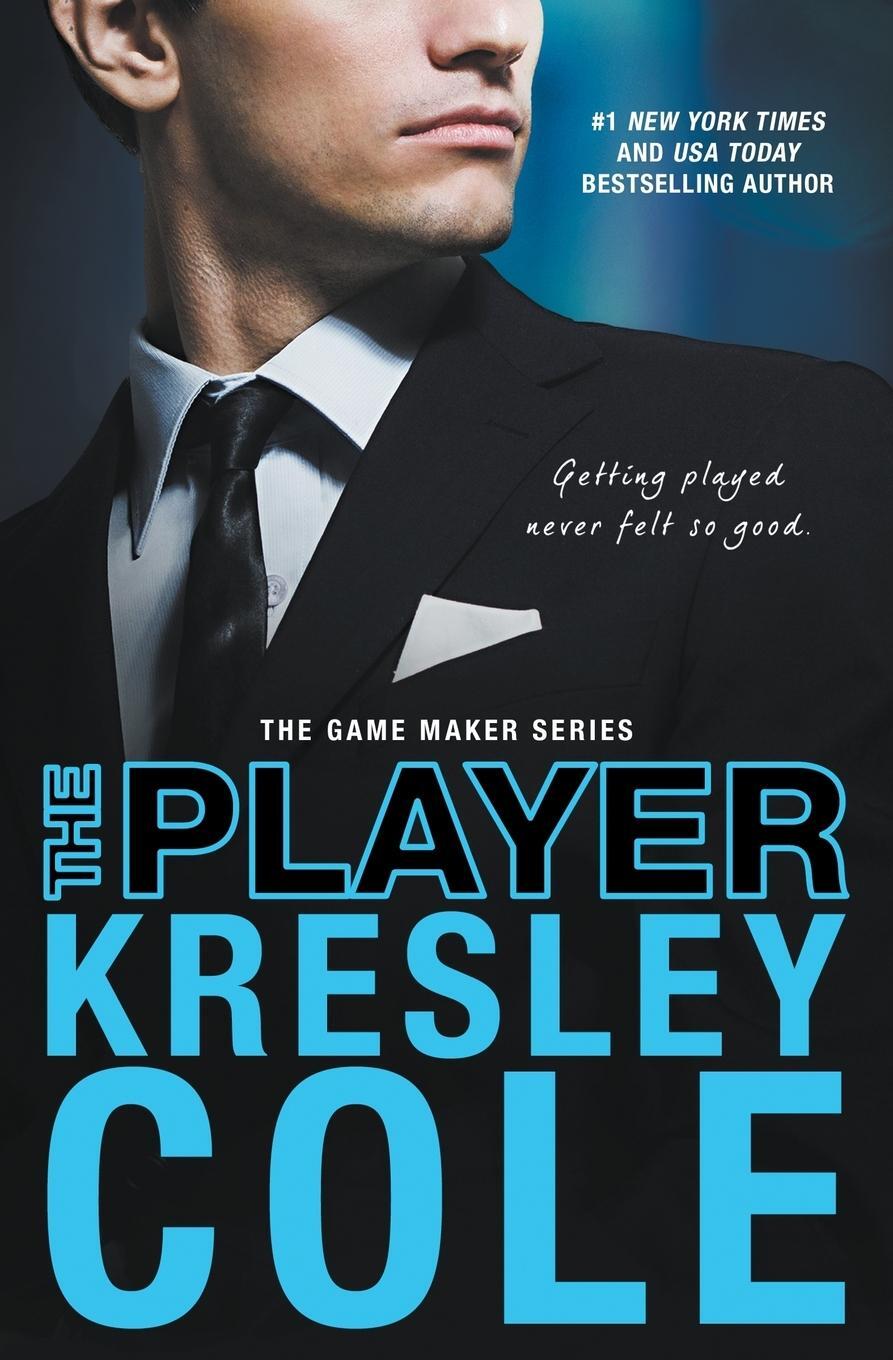 Cover: 9780997215113 | The Player | Kresley Cole | Taschenbuch | Game Maker Series | Englisch