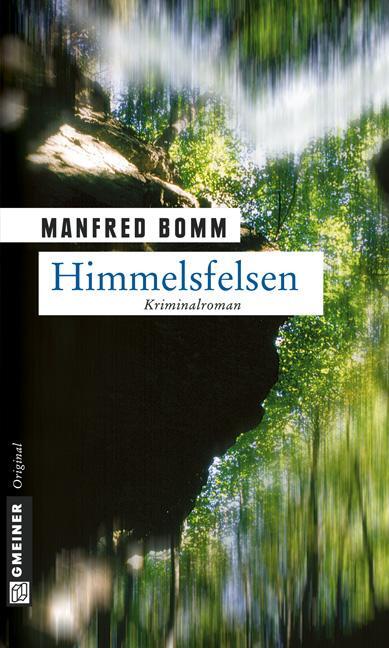 Cover: 9783899776126 | Himmelsfelsen | Manfred Bomm | Taschenbuch | Kommissar August Häberle