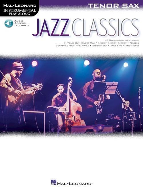 Cover: 9781495047503 | Jazz Classics: Instrumental Play-Along for Tenor Sax [With Access...