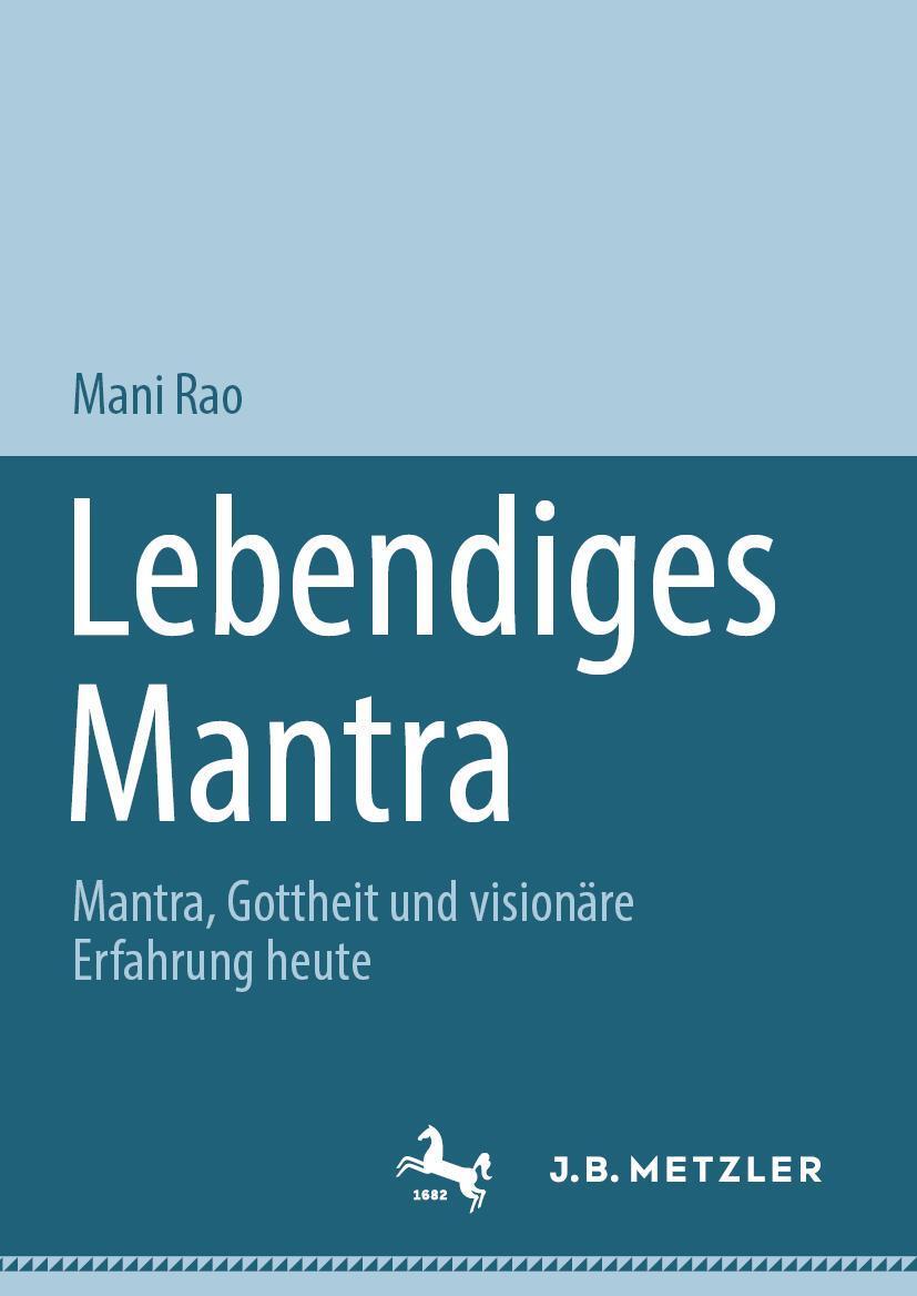 Cover: 9783031543975 | Lebendiges Mantra | Mantra, Gottheit und visionäre Erfahrung heute
