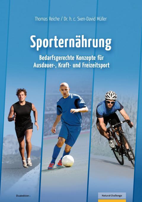 Cover: 9783942585026 | Sporternährung | Thomas Reiche (u. a.) | Taschenbuch | Dualedition