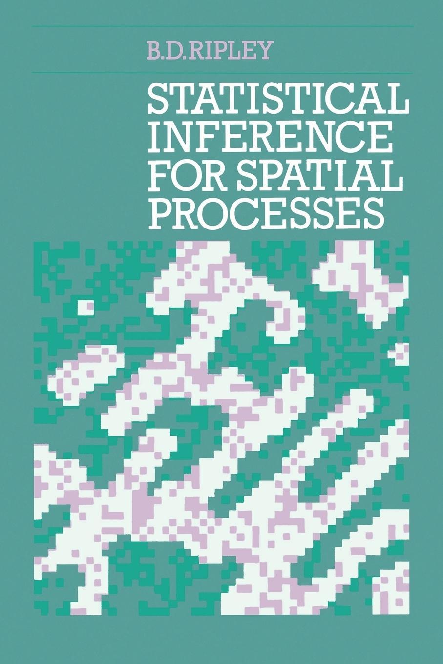 Cover: 9780521424202 | Statistical Inference for Spatial Processes | Brian D. Ripley | Buch