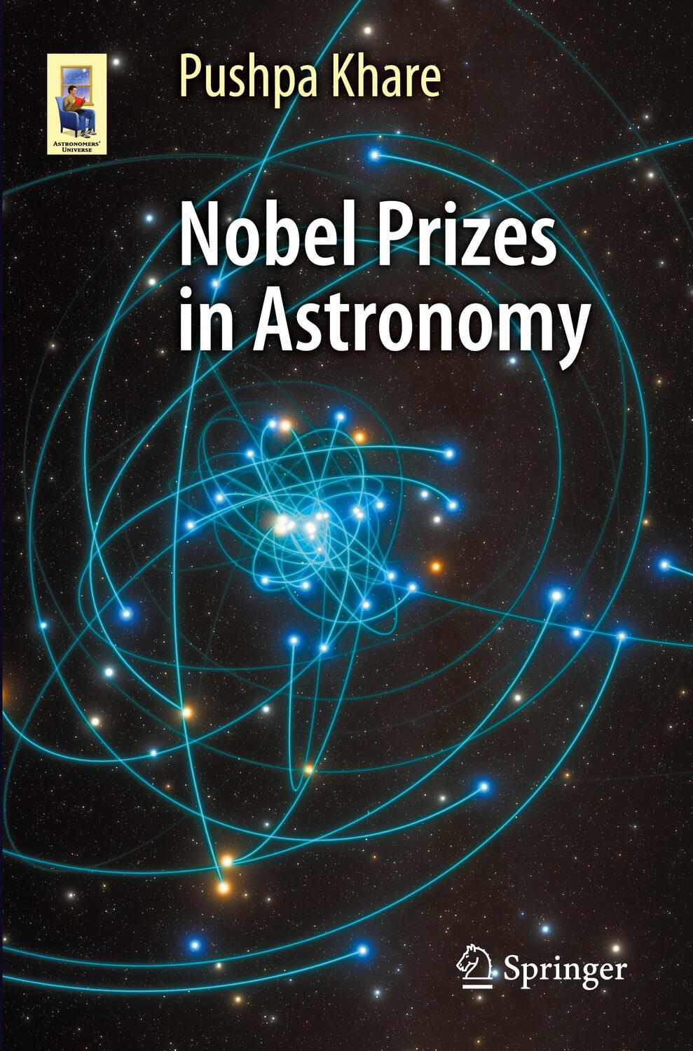 Cover: 9783031296383 | Nobel Prizes in Astronomy | Pushpa Khare | Taschenbuch | Paperback