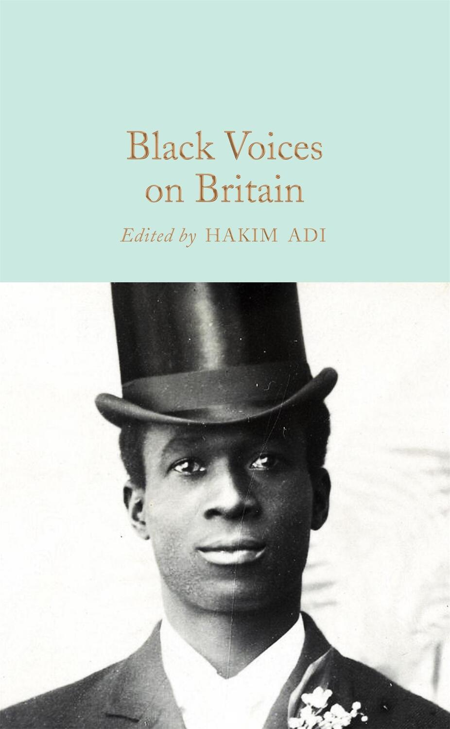 Cover: 9781529072617 | Black Voices on Britain | Buch | Macmillan Collector's Library | 2022