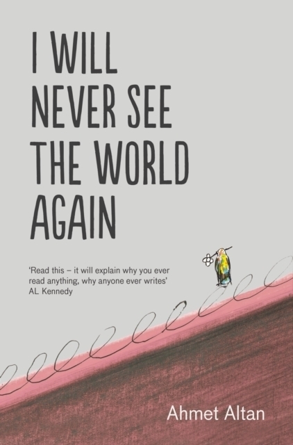 Cover: 9781783785155 | I Will Never See the World Again | Ahmet Altan | Taschenbuch | 224 S.