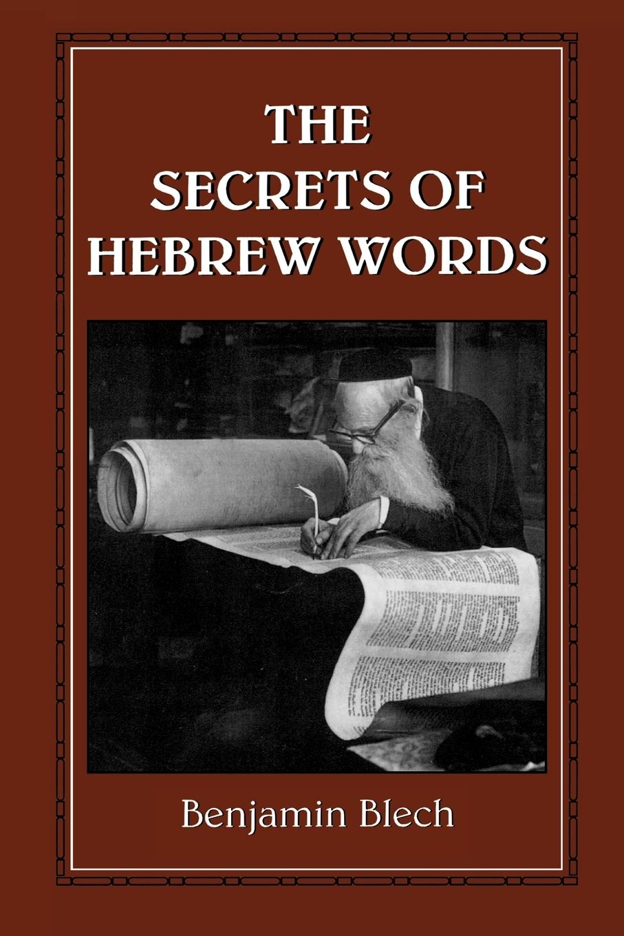 Cover: 9781568219189 | The Secrets of Hebrew Words | Benjamin Blech | Taschenbuch | Englisch