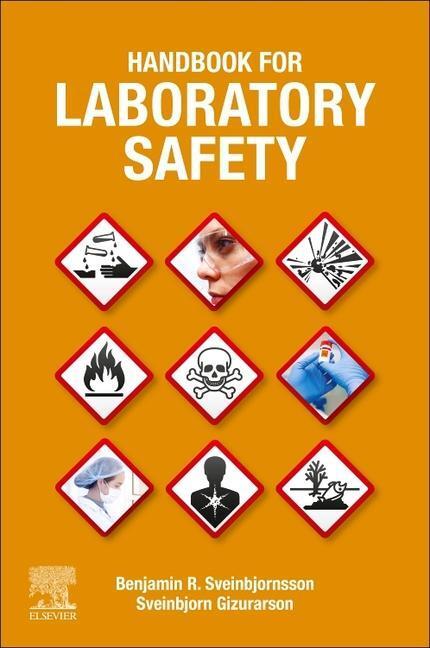 Cover: 9780323993203 | Handbook for Laboratory Safety | Benjamin R. Sveinbjornsson (u. a.)