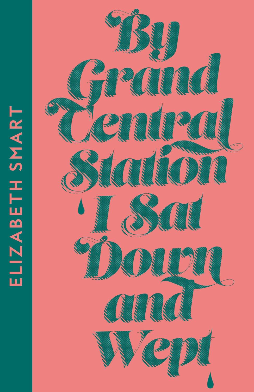 Cover: 9780008610005 | By Grand Central Station I Sat Down and Wept | Elizabeth Smart | Buch