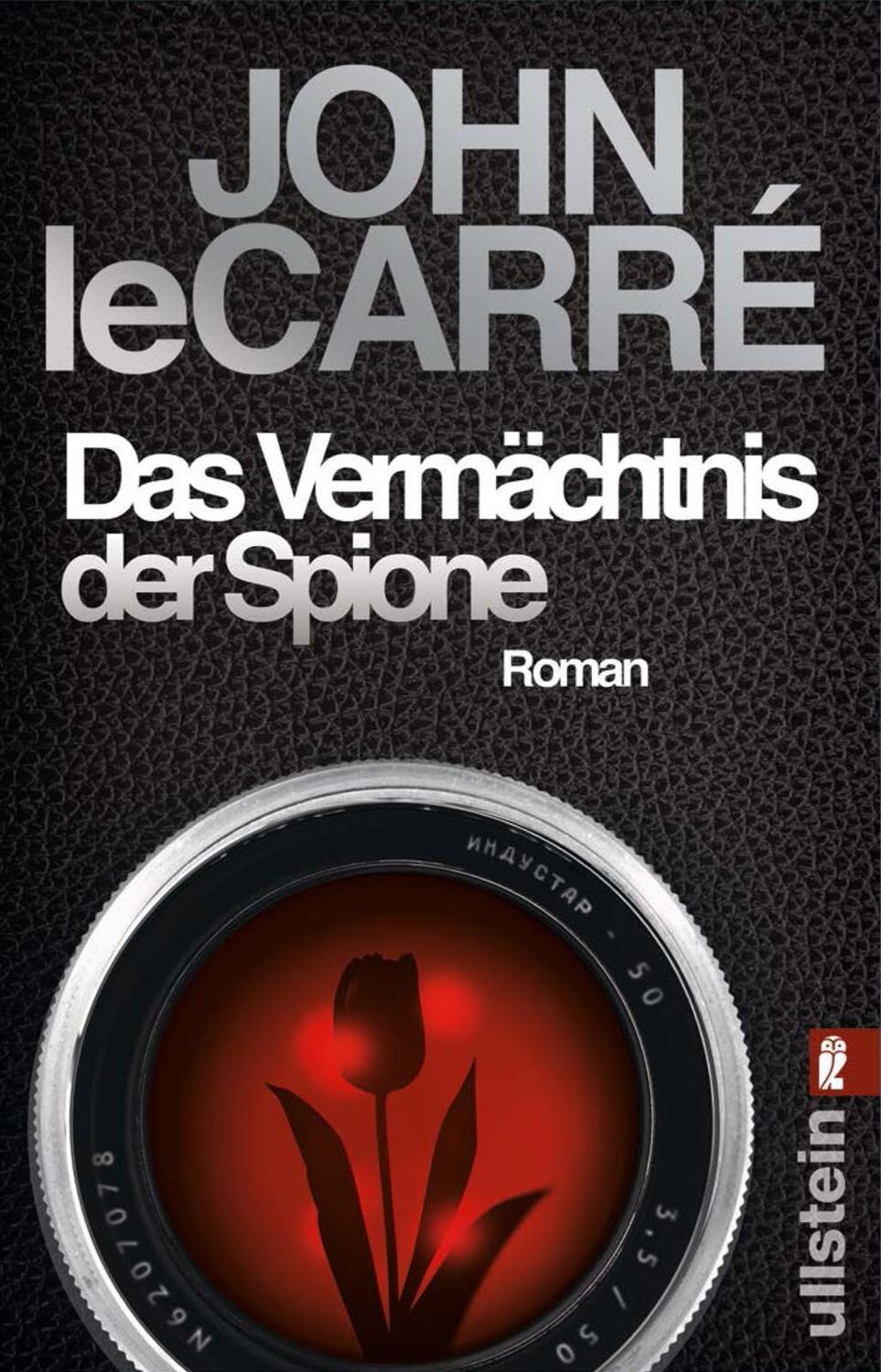Cover: 9783548290843 | Das Vermächtnis der Spione | Roman | John Le Carré | Taschenbuch