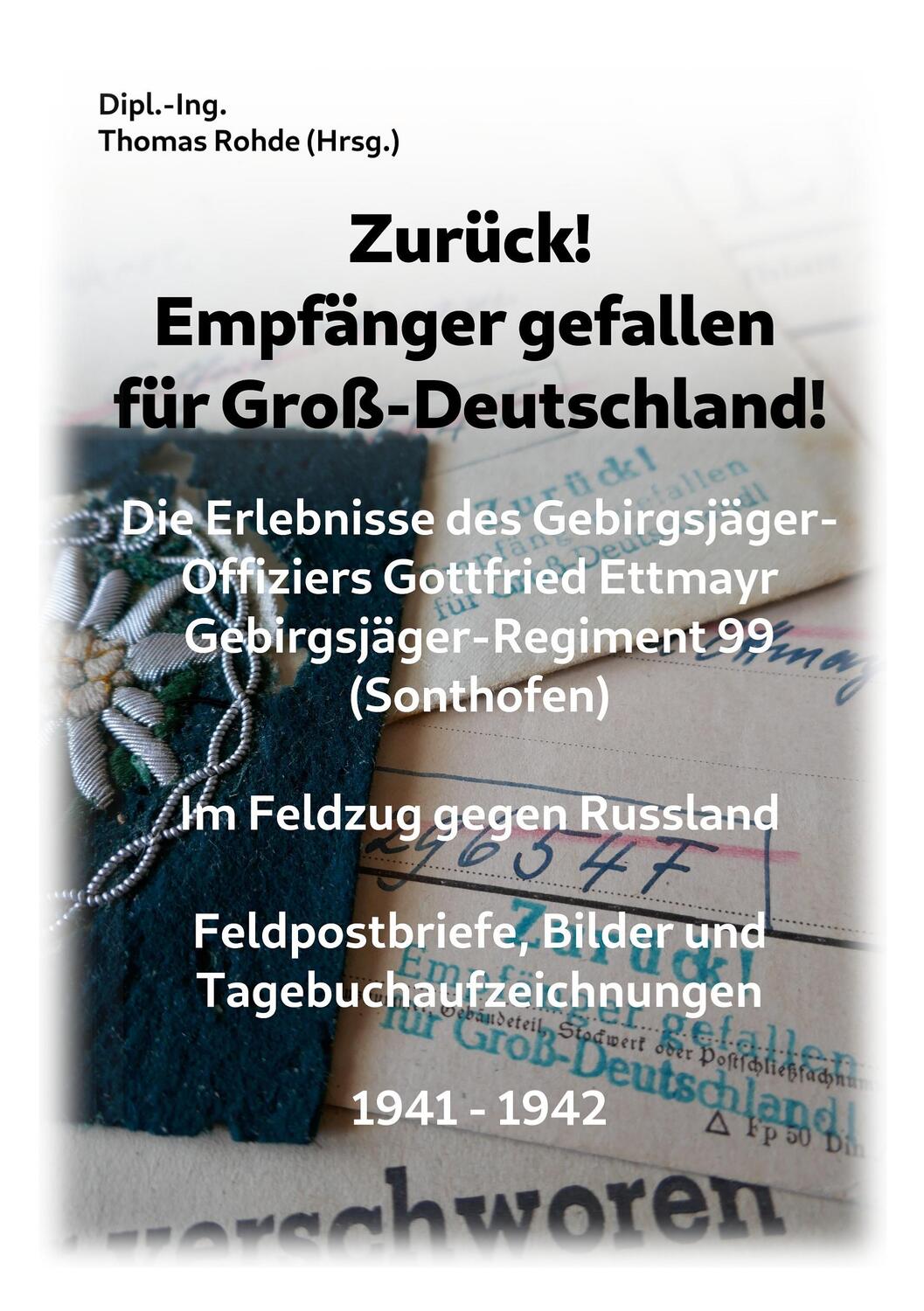 Cover: 9783756821082 | Zurück! Empfänger gefallen für Groß-Deutschland! | Thomas Rohde | Buch