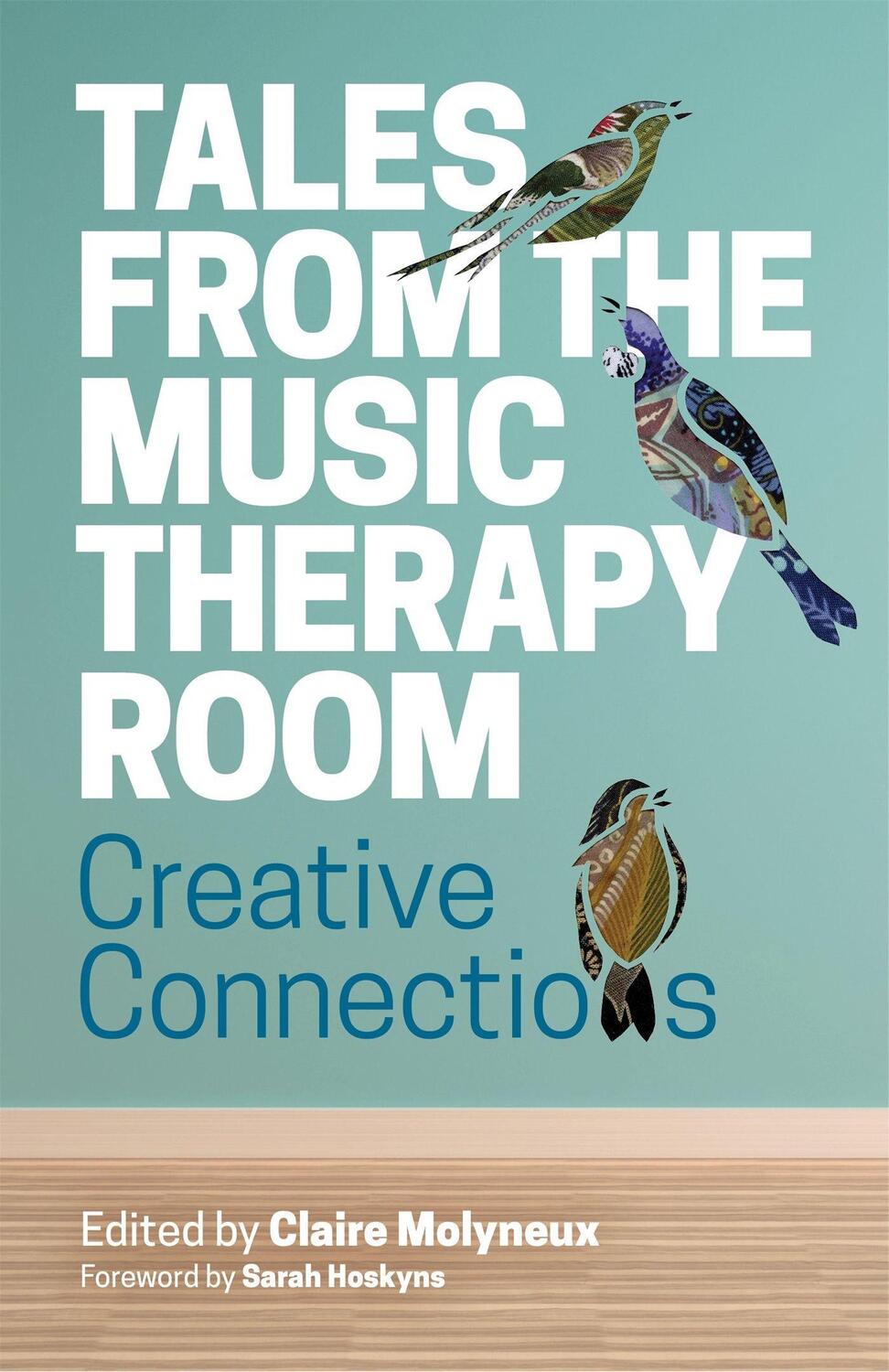 Cover: 9781785925405 | Tales from the Music Therapy Room | Creative Connections | CLARE