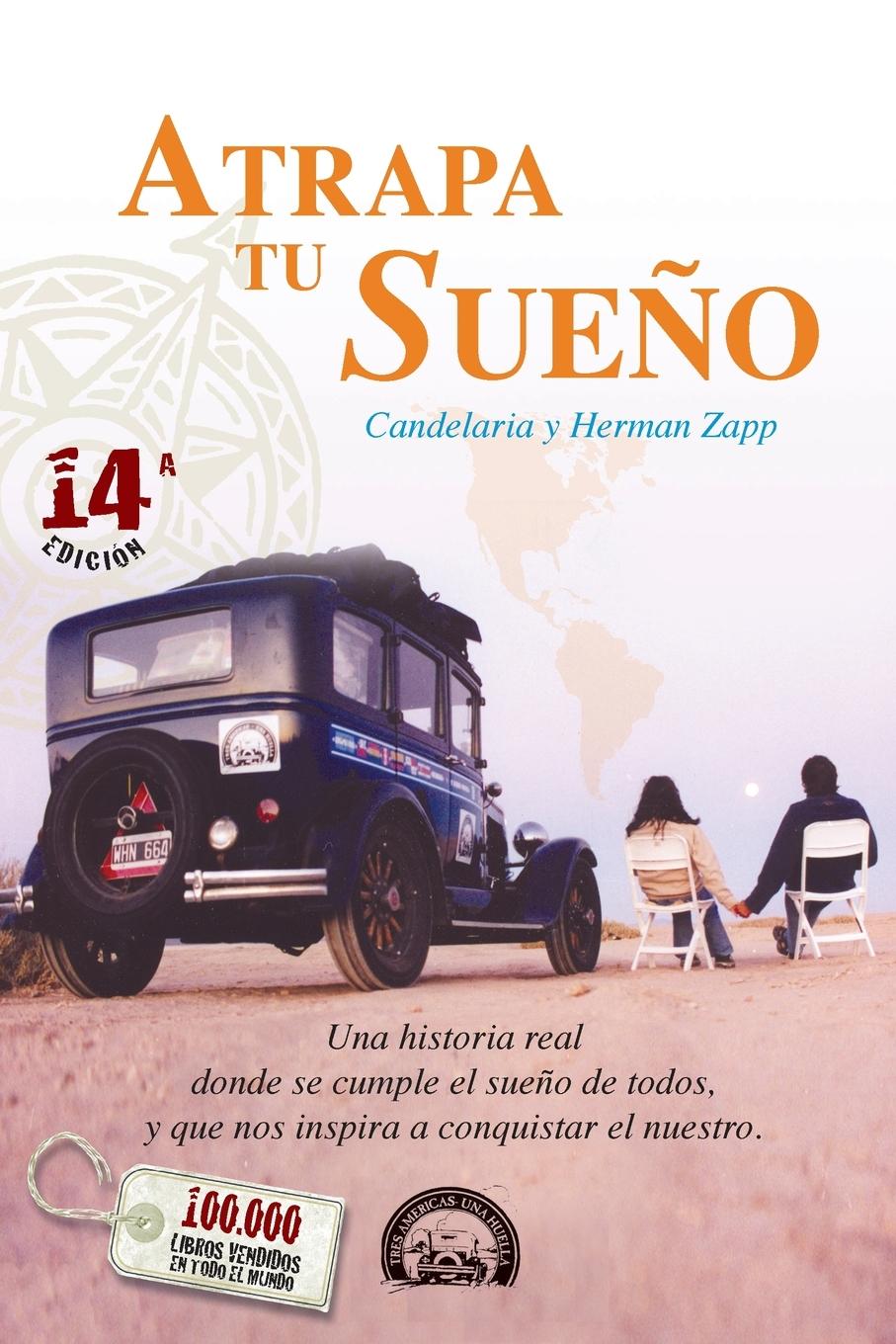 Cover: 9789874386038 | Atrapa tu Sueño | Herman y Candelaria Zapp | Taschenbuch | Paperback