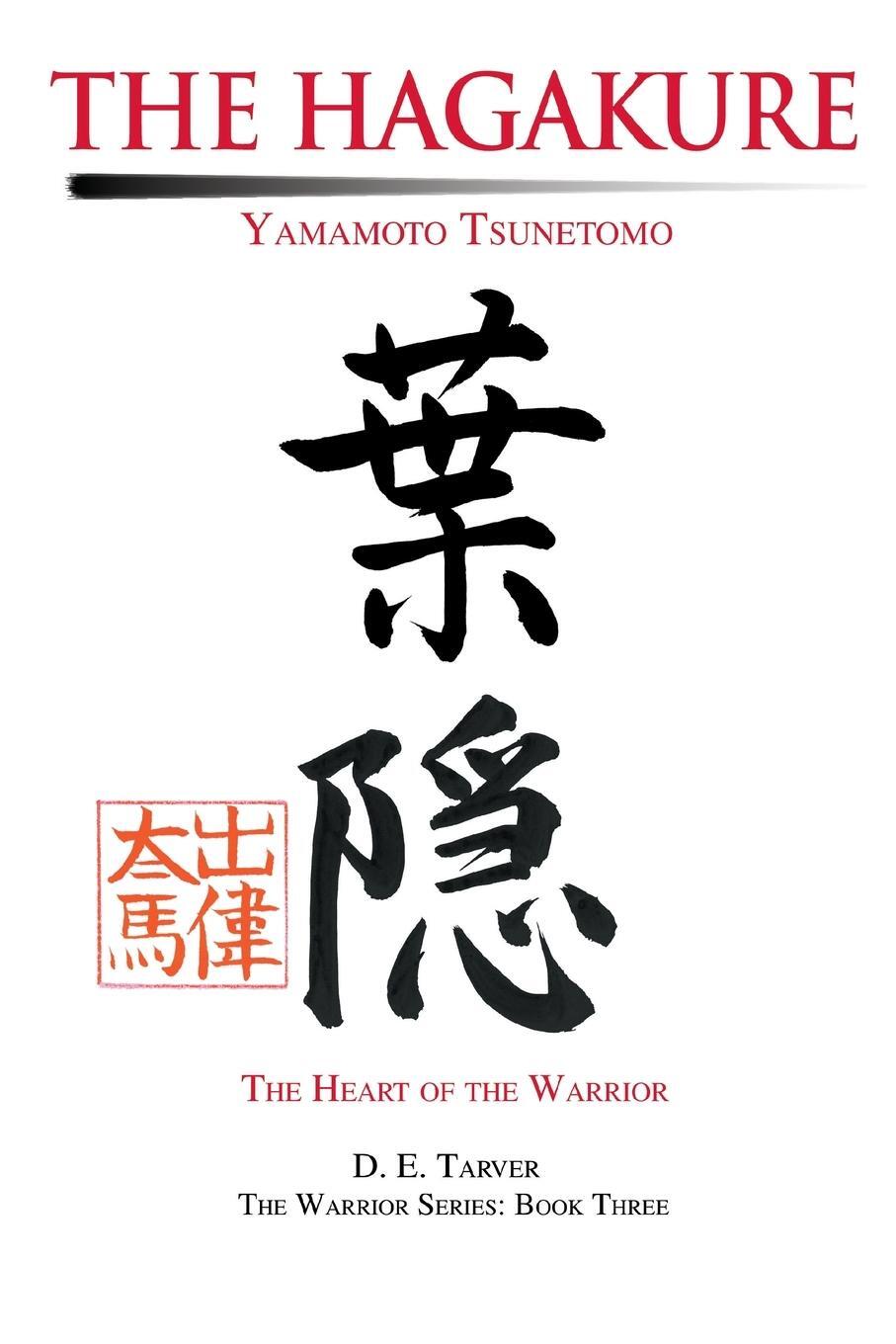 Cover: 9780595253623 | The Hagakure | Yamamoto Tsunetomo | Yamamoto Tsunetomo (u. a.) | Buch