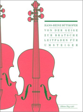 Cover: 9790202810118 | Von Der Geige Zur Bratsche | Hans-Heinz Bütikofer | Buch