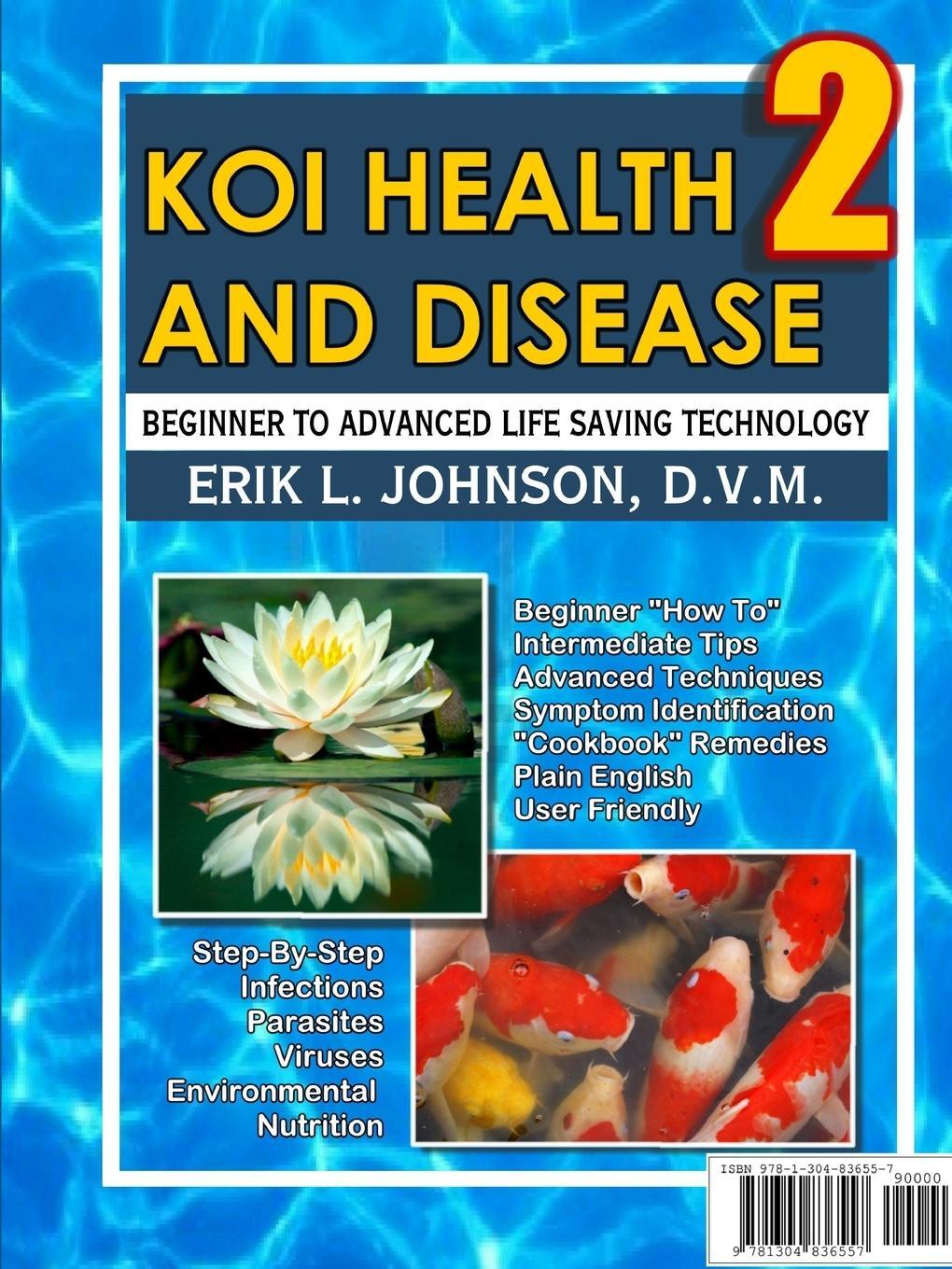 Cover: 9781304836557 | Koi Health &amp; Disease | Everything You Need To Know 2nd Edition | Buch