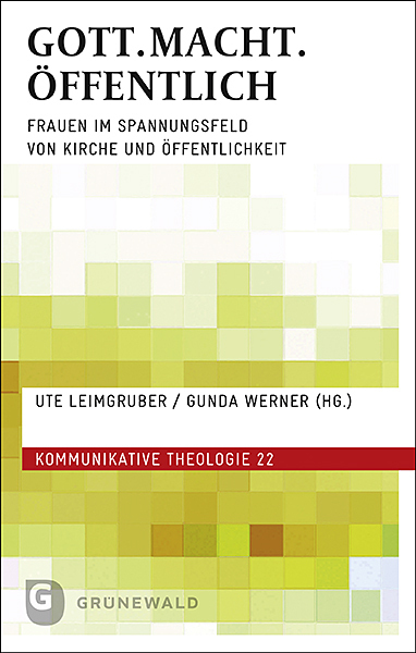 Cover: 9783786732372 | GOTT.MACHT.ÖFFENTLICH | Ute Leimgruber (u. a.) | Taschenbuch | 174 S.