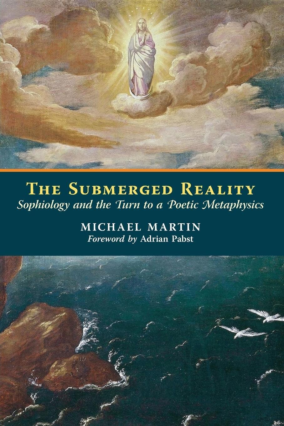 Cover: 9781621381136 | The Submerged Reality | Michael Martin | Taschenbuch | Paperback