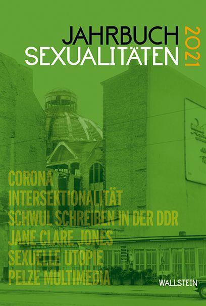 Cover: 9783835350236 | Jahrbuch Sexualitäten 2021 | Jahrbuch Sexualitäten 2021 | Buch | 2021