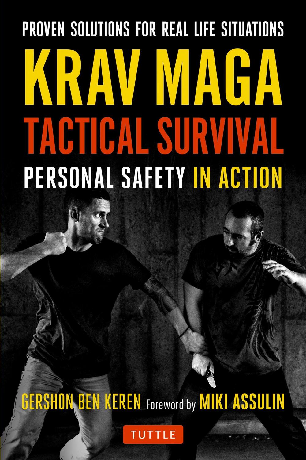 Cover: 9780804847650 | Krav Maga Tactical Survival | Gershon Ben Keren | Taschenbuch | 2017
