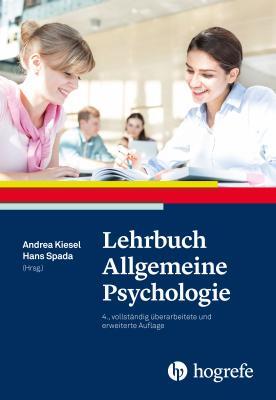 Cover: 9783456856063 | Lehrbuch Allgemeine Psychologie | Andrea Kiesel (u. a.) | Buch | 2017