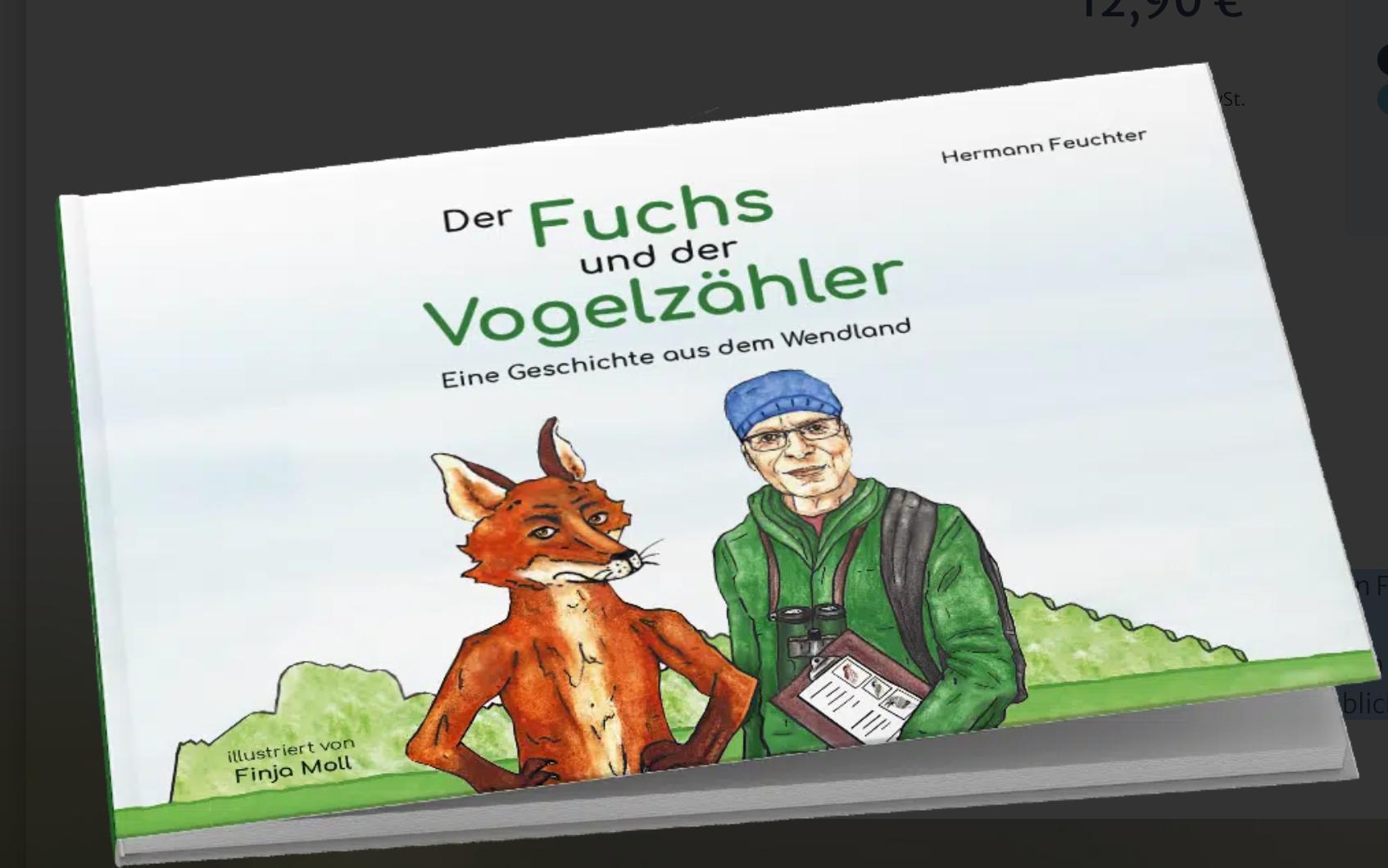 Cover: 9783862631940 | Der Fuchs und der Vogelzähler | Eine Geschichte aus dem Wendland