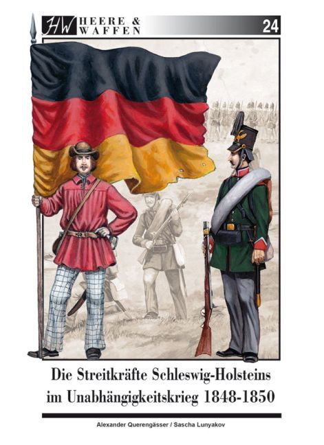 Cover: 9783938447796 | Die Streitkräfte Schleswig-Holsteins im Unabhängigkeitskrieg 1848-1850