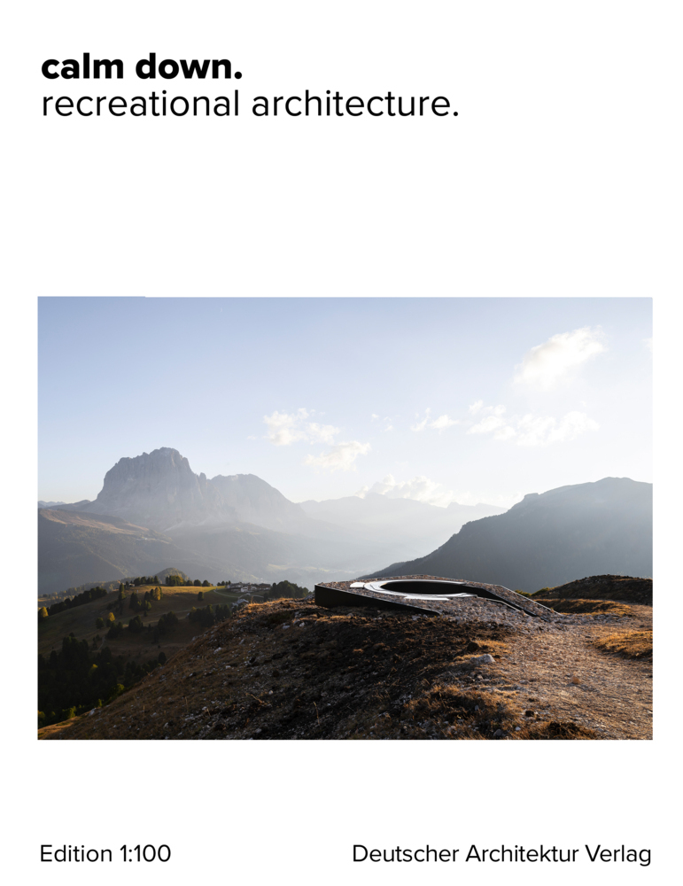 Cover: 9783946154402 | calm down. | recreational architecture | Fenna Tinnefeld (u. a.)