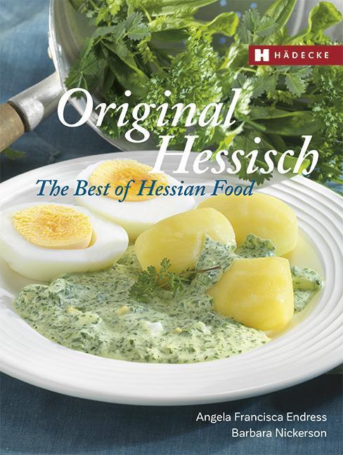 Cover: 9783775005838 | Original Hessisch - The Best of Hessian Food | Endress (u. a.) | Buch