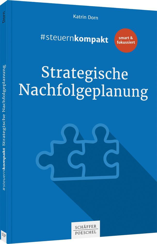 Cover: 9783791053134 | #steuernkompakt Strategische Nachfolgeplanung | Katrin Dorn | Buch