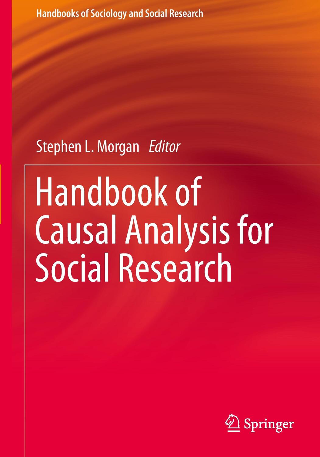 Cover: 9789401794077 | Handbook of Causal Analysis for Social Research | Stephen L. Morgan