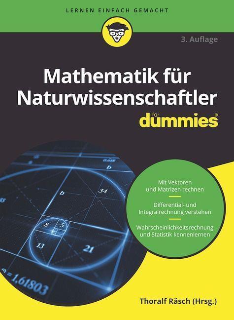 Cover: 9783527721023 | Mathematik für Naturwissenschaftler | Thoralf Räsch (u. a.) | Buch