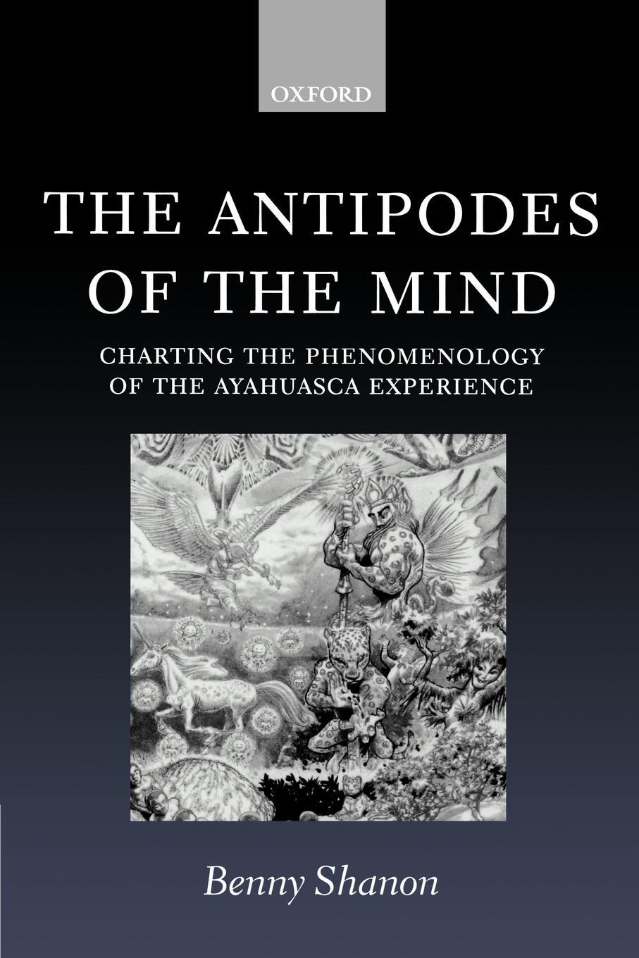 Cover: 9780199252930 | The Antipodes of the Mind | Benny Shanon | Taschenbuch | Paperback