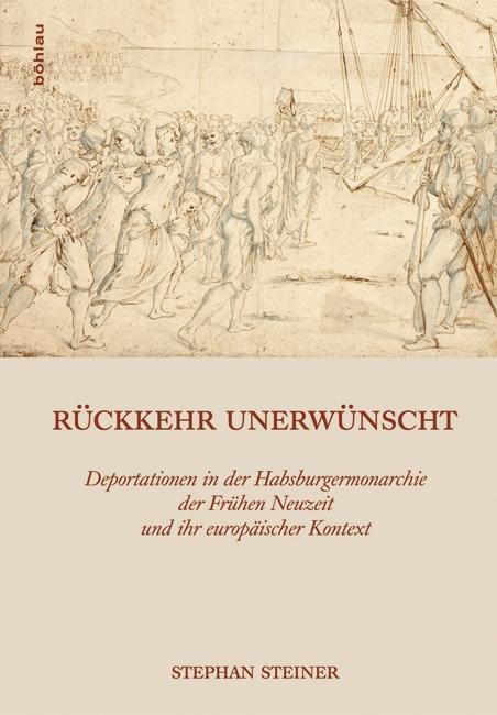 Cover: 9783205794998 | Rückkehr unerwünscht | Stephan Steiner | Buch | 653 S. | Deutsch