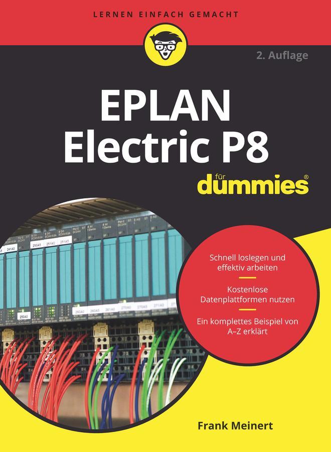 Cover: 9783527716197 | EPLAN Electric P8 für Dummies | Frank Meinert | Taschenbuch | 304 S.