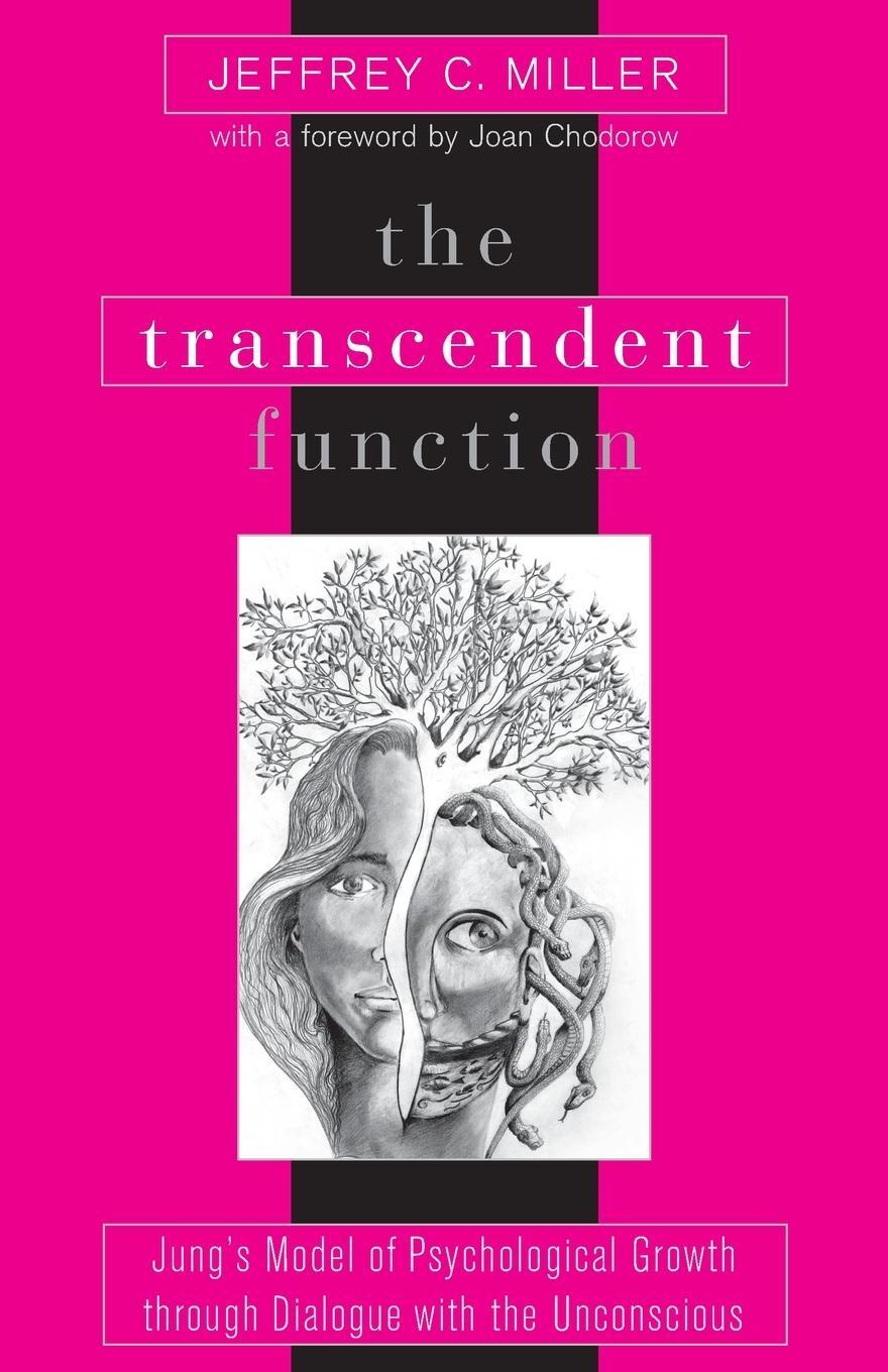Cover: 9780791459782 | The Transcendent Function | Jeffrey C. Miller | Taschenbuch | Englisch