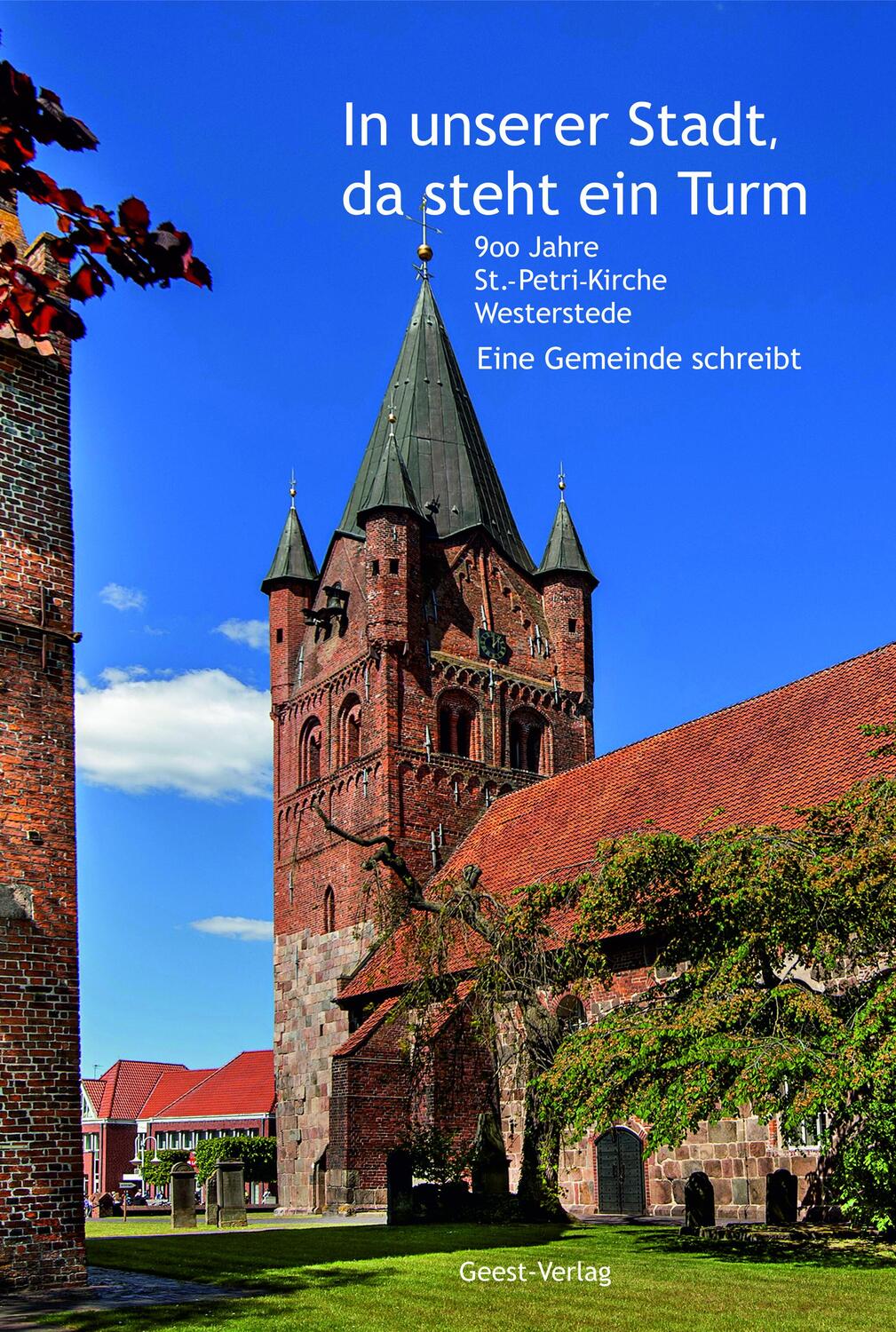Cover: 9783866859432 | In unserer Stadt, da steht ein Turm | Westerstede | Taschenbuch | 2023