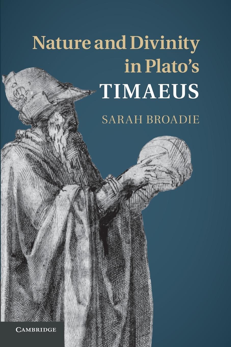 Cover: 9781107686199 | Nature and Divinity in Plato's Timaeus | Sarah Broadie | Taschenbuch