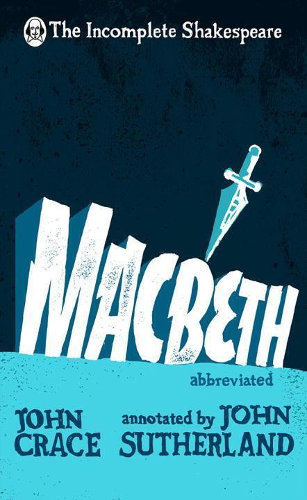 Cover: 9780857524263 | Macbeth | John/Sutherland, John Crace | Buch | Incomplete Shakespeare