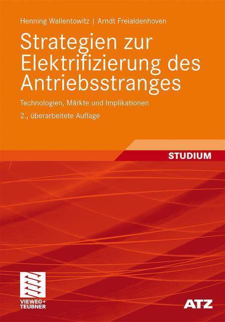 Cover: 9783834814128 | Strategien zur Elektrifizierung des Antriebsstranges | Taschenbuch