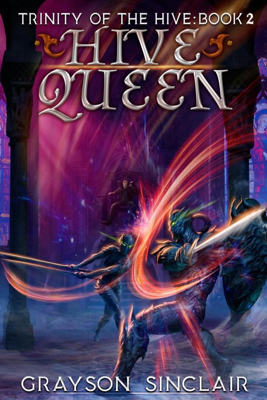 Cover: 9781989994351 | Hive Queen | A Dark Fantasy LitRPG | Grayson Sinclair | Taschenbuch