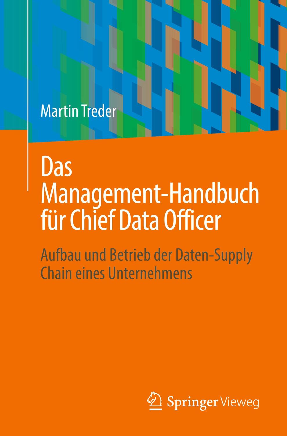 Cover: 9781484293454 | Das Management-Handbuch für Chief Data Officer | Martin Treder | Buch