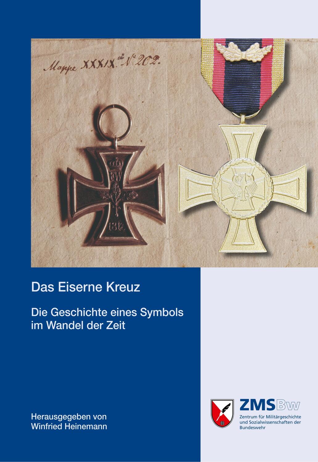 Cover: 9783941571303 | Das Eiserne Kreuz | Die Geschichte eines Symbols im Wandel der Zeit