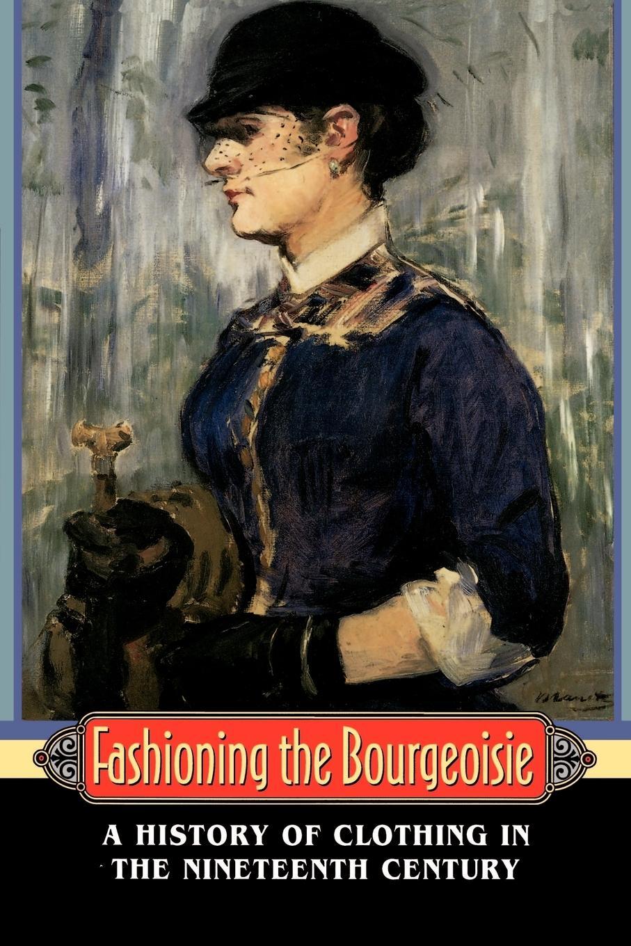 Cover: 9780691000817 | Fashioning the Bourgeoisie | Philippe Perrot | Taschenbuch | Paperback