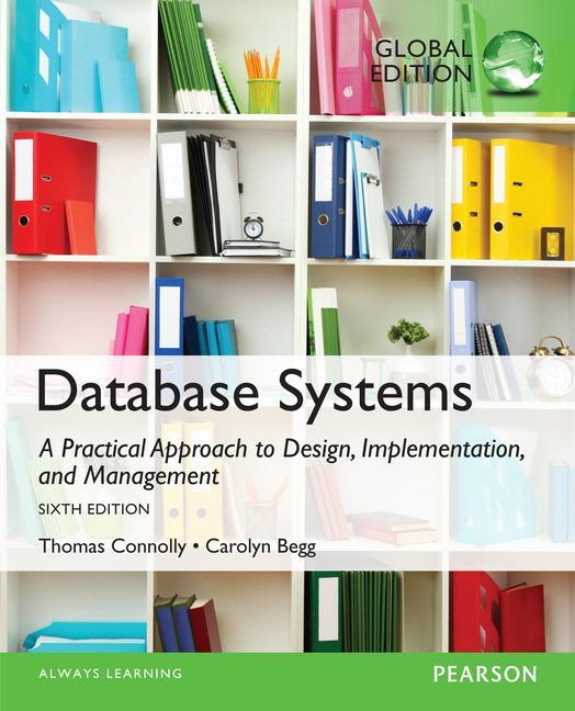 Cover: 9781292061184 | Database Systems: A Practical Approach to Design, Implementation,...